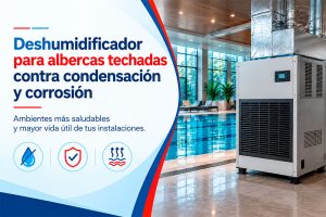 Deshumidificador para albercas techadas contra condensación y corrosión